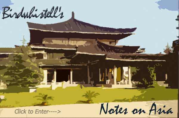 Birdwhistell's Notes on Asia Click to Enter