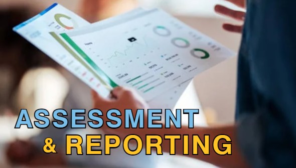 Hand holding report and words that say Assessment & Reporting