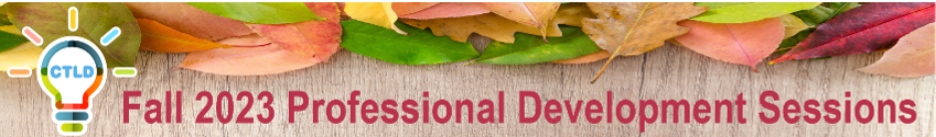 Fall 2023 Professional Development Sessions Banner