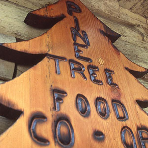 Pine Tree Food Co-Op sign
