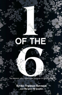 One of the Six: The Memoir of a Holocaust Survivor from Sokółka 