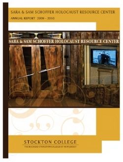 Sara & Sam Schoffer Holocaust Resource Center Annual Report 2009-2010