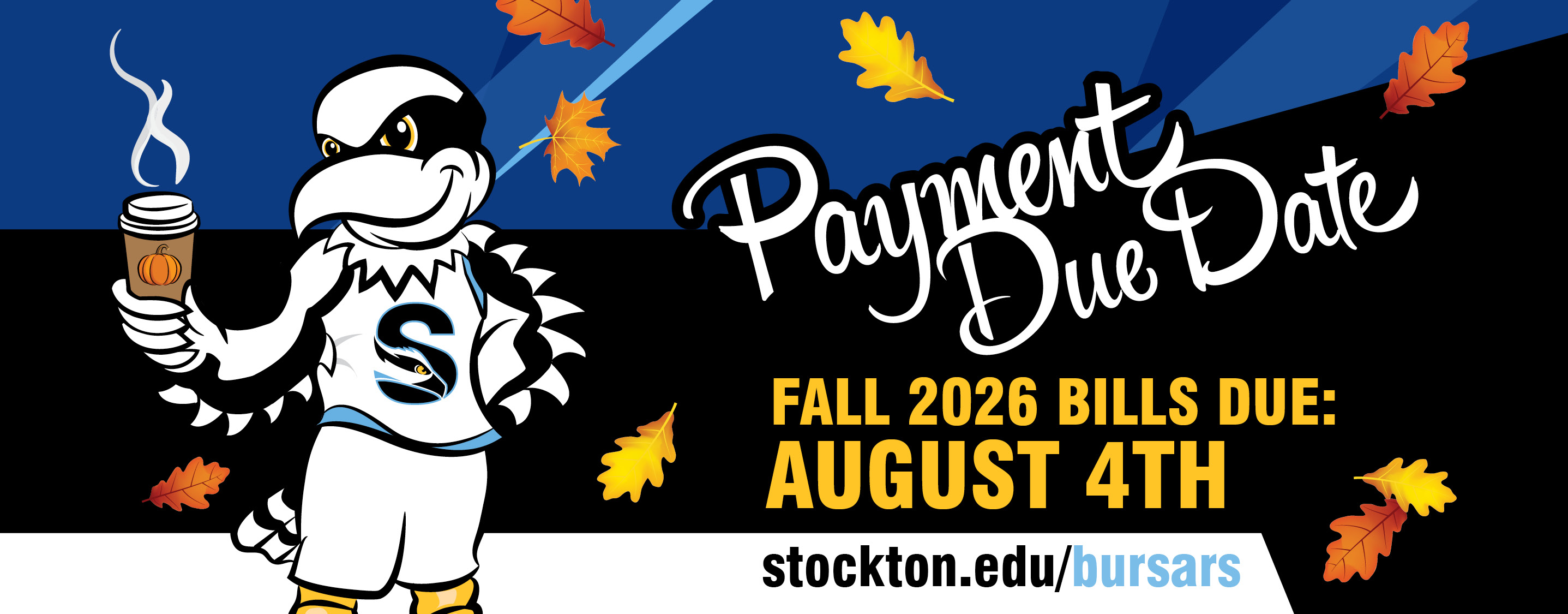 Fall 2026 Payments Due August 4