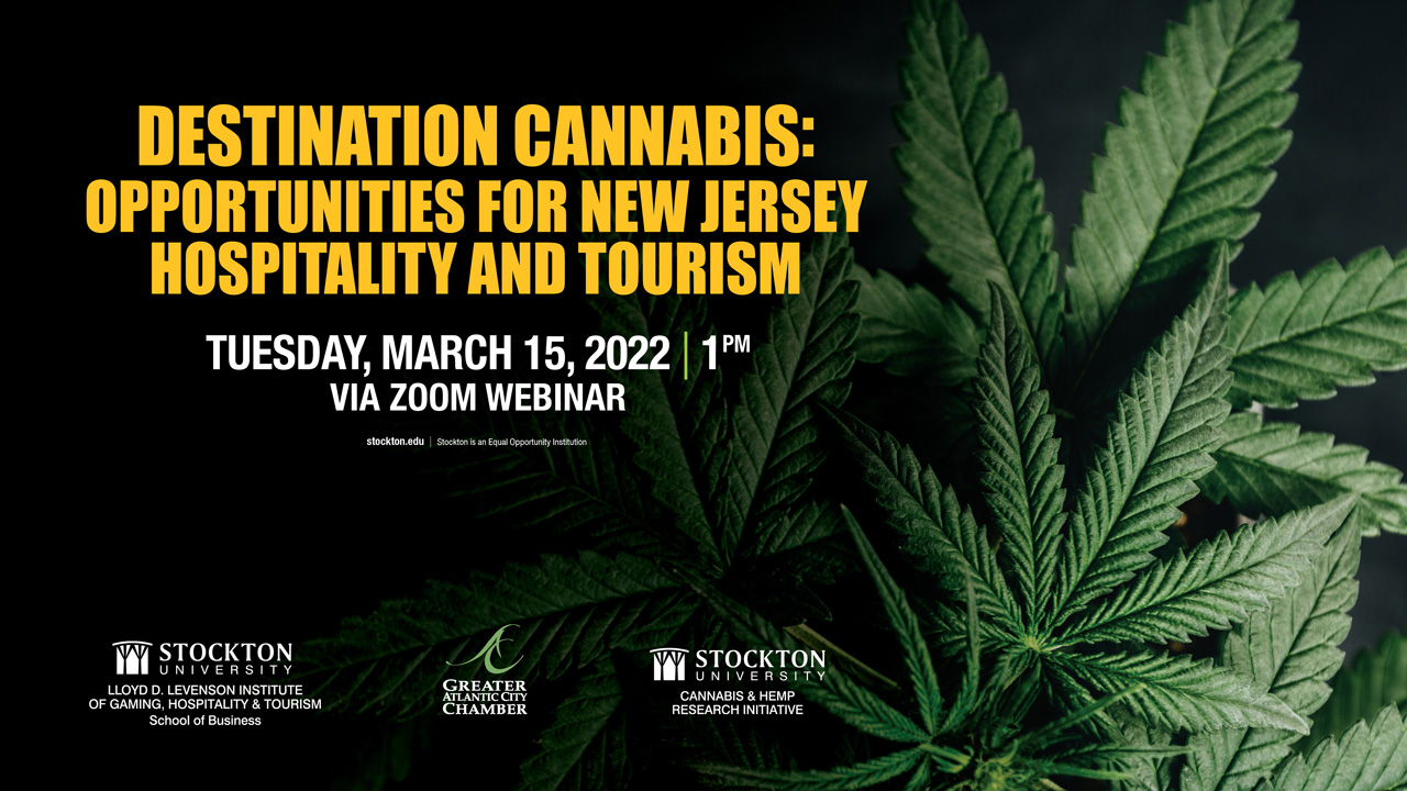 Destination Cannabis: Opportunities for New Jersey Hospitality and Tourism