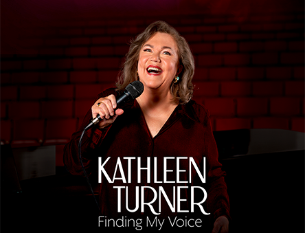 Kathleen Turner- Finding my Voice