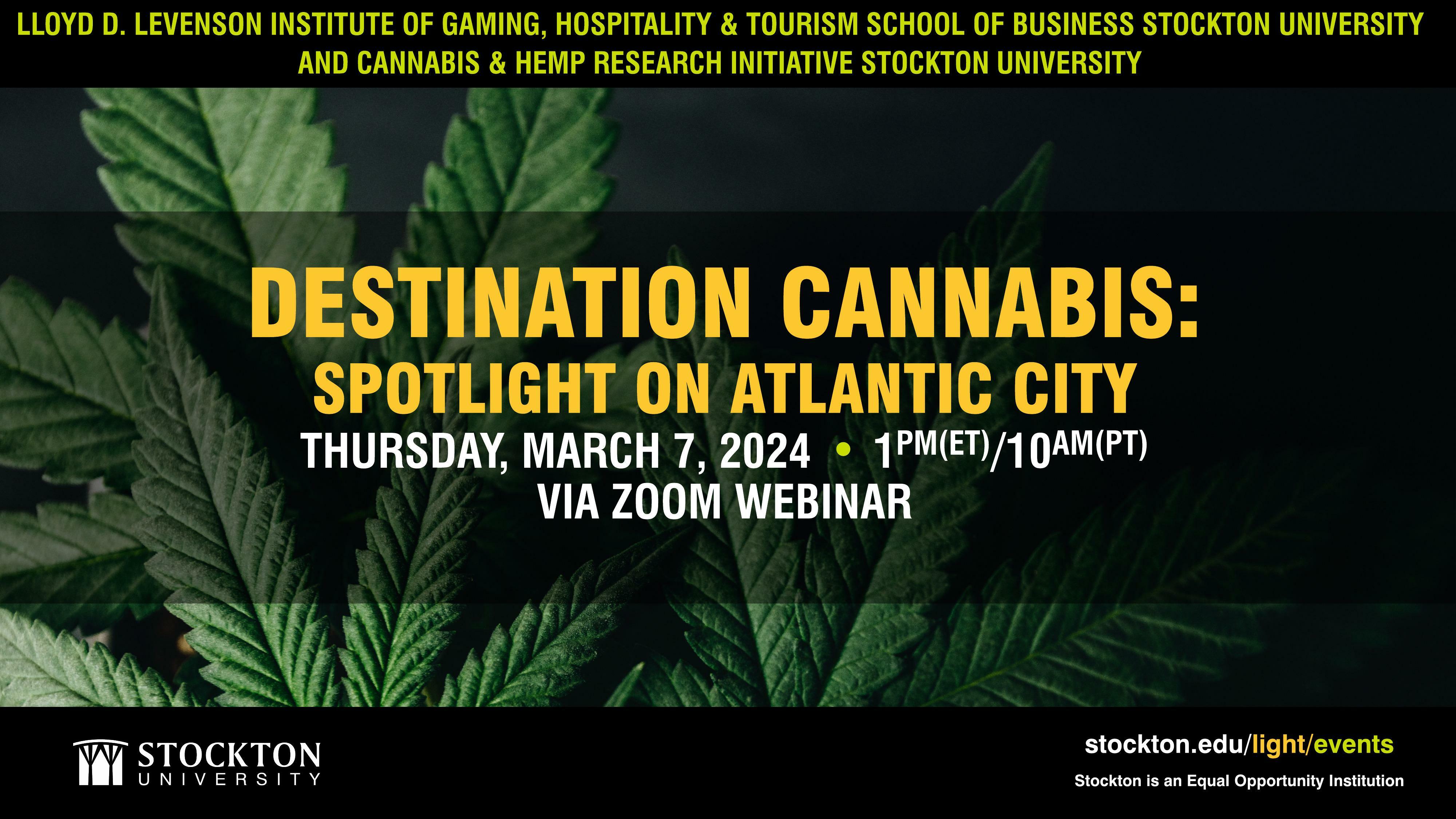 Destination Cannabis: Spotlight on Atlantic City – 3/7/2024